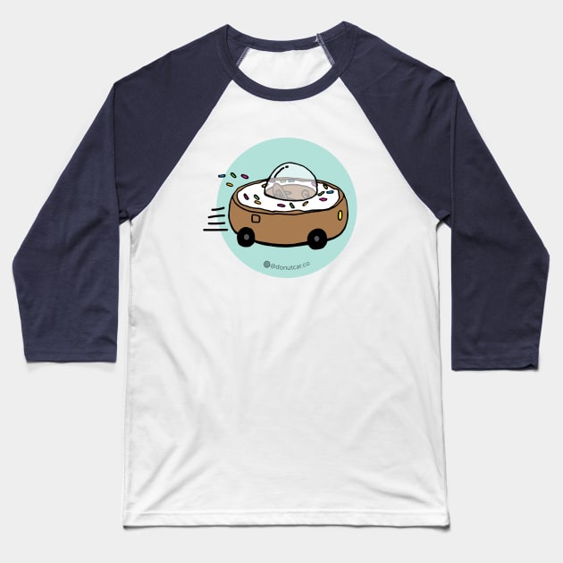 Donut Car - Let's Roll! (Mint) Baseball T-Shirt by donutcarco